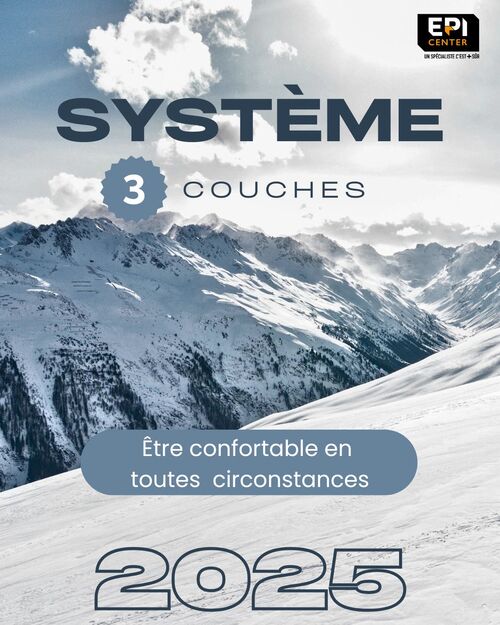SÉLECTION HIVER - SYSTEME 3 COUCHES